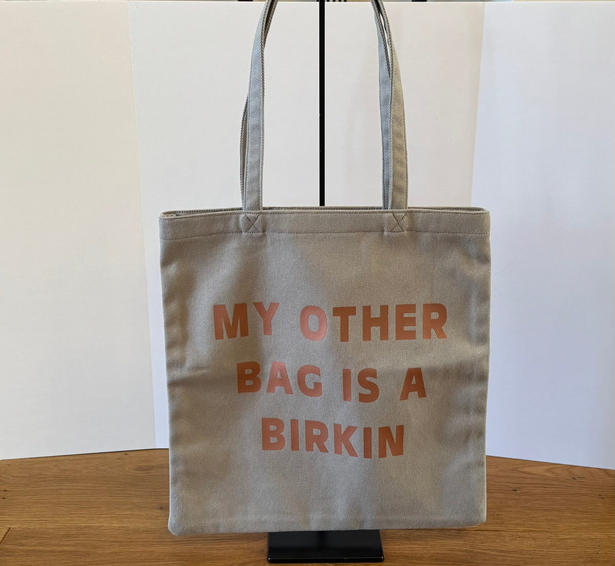 My Other Bag Is A Birkin Grey and Pink Tote Bag