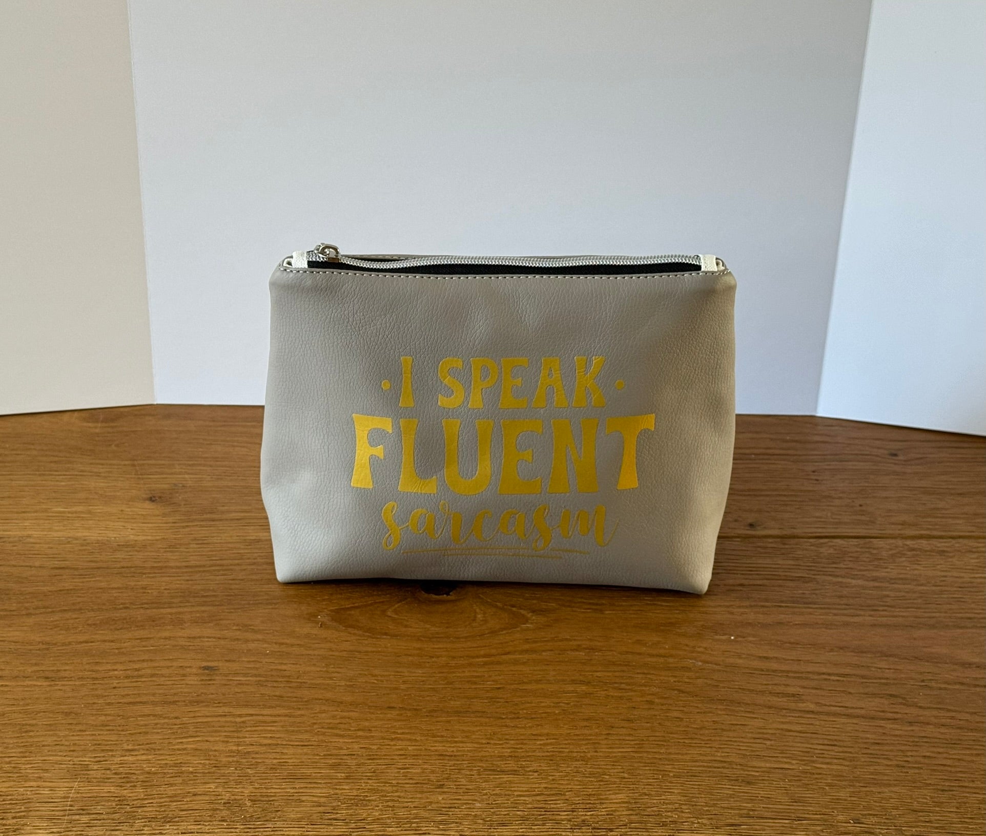 "I Speak Fluent Sarcasm" Faux Leather Pouch